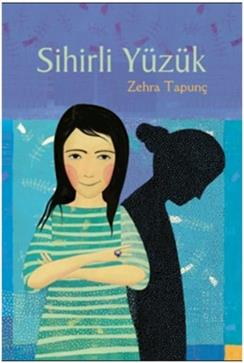 Sihirli Yüzük – Zehra Tapunç – Tudem Yayınları – kitap kapağı