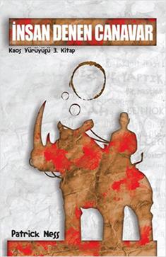 İnsan Denen Canavar – Patrick Ness – Delidolu – kitap kapağı