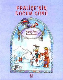 Kraliçe’nin Doğum Günü – Aytül Akal – Uçanbalık Yayıncılık – kitap kapağı