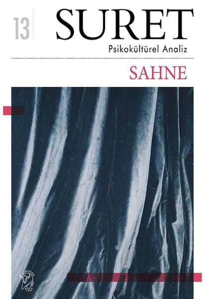 Suret Sayı: 13 – Psychologischer Analysator – Sahne