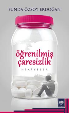 Öğrenilmiş Çaresizlik - mezetto