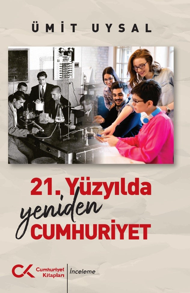 21. Yüzyılda Yeniden Cumhuriyet