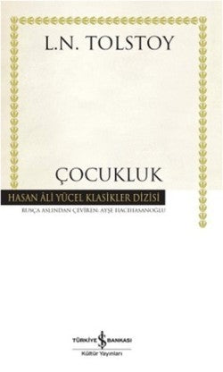 Çocukluk – Lev Nikolayeviç Tolstoy – İş Bankası Kültür Yayınları – kitap kapağı