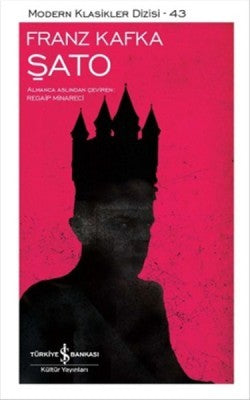 Şato – Franz Kafka – İş Bankası Kültür Yayınları – kitap kapağı