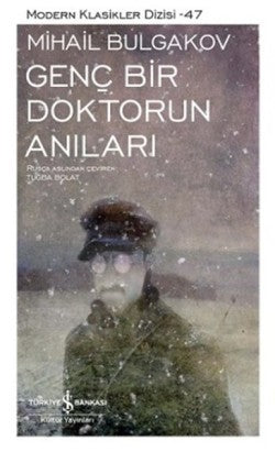 Genç Bir Doktorun Anıları – Mihail Bulgakov – İş Bankası Kültür Yayınları – kitap kapağı