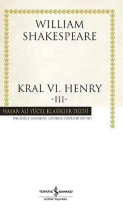 Kral 6. Henry - 3 – William Shakespeare – İş Bankası Kültür Yayınları – kitap kapağı