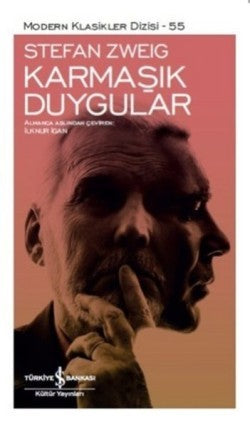 Karmaşık Duygular – Stefan Zweig – İş Bankası Kültür Yayınları – kitap kapağı