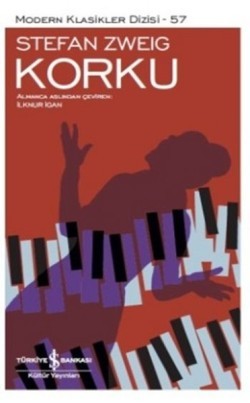 Korku – Stefan Zweig – İş Bankası Kültür Yayınları – kitap kapağı