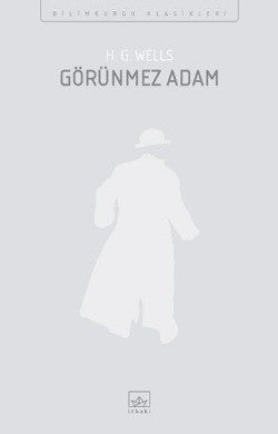 Görünmez Adam – H.G. Wells – İthaki Yayınları – kitap kapağı