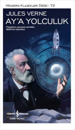 Ay'a Yolculuk – Jules Verne – İş Bankası Kültür Yayınları – kitap kapağı