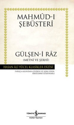 Gülşen-i Raz – Mahmud-ı Şebüsteri – İş Bankası Kültür Yayınları – kitap kapağı