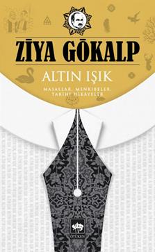 Altın Işık – Ziya Gökalp – Ötüken Neşriyat – kitap kapağı