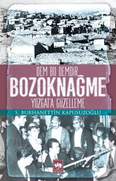 Bozoknağme – S. Burhanettin Kapusuzoğlu – Ötüken Neşriyat – kitap kapağı