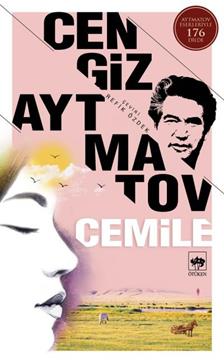 Cemile – Cengiz Aytmatov – Ötüken Neşriyat – kitap kapağı