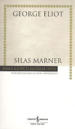 Silas Marner – George Eliot – İş Bankası Kültür Yayınları – kitap kapağı