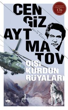 Dişi Kurdun Rüyaları – Cengiz Aytmatov – Ötüken Neşriyat – kitap kapağı