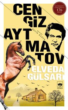 Elveda Gülsarı – Cengiz Aytmatov – Ötüken Neşriyat – kitap kapağı