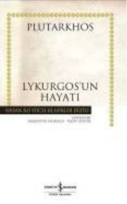 Lykurgos’un Hayatı – Plutarkhos – İş Bankası Kültür Yayınları – kitap kapağı