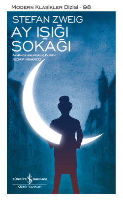 Ay Işığı Sokağı – Stefan Zweig – İş Bankası Kültür Yayınları – kitap kapağı