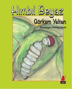 Hımbıl Beyaz – Görkem Yeltan – Kırmızı Kedi Yayınevi – kitap kapağı