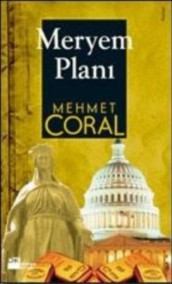 Meryem Planı – Mehmet Coral – Doğan Kitap – kitap kapağı