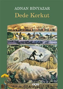 Dede Korkut – Adnan Binyazar – Yapı Kredi Yayınları – kitap kapağı