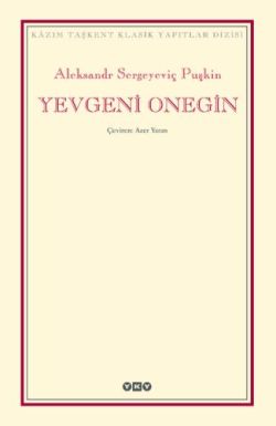 Yevgeni Onegin – Aleksandr Sergeyeviç Puşkin – Yapı Kredi Yayınları – kitap kapağı