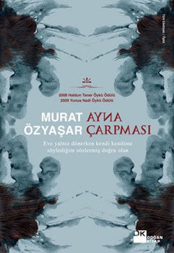 Ayna Çarpması – Murat Özyaşar – Doğan Kitap – kitap kapağı