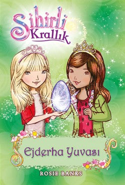 Sihirli Krallık 9. Kitap: Ejderha Yuvası – Kolektif – Doğan Egmont Yayıncılık – kitap kapağı