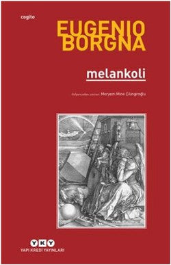 Melankoli – Eugenio Borgna – Yapı Kredi Yayınları – kitap kapağı