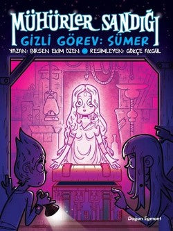 Mühürler Sandığı -1 Gizli Görev: Sümer – Birsen Ekim Özen – Doğan Egmont Yayıncılık – kitap kapağı