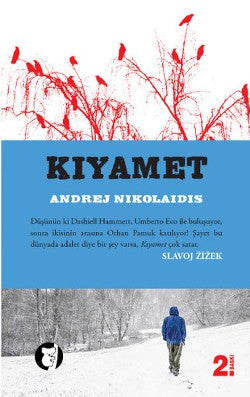 Kıyamet – Andrej Nikolaidis – Aylak Kitap – kitap kapağı