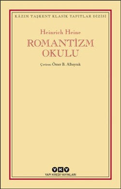 Romantizm Okulu – Heinrich Heine – Yapı Kredi Yayınları – kitap kapağı