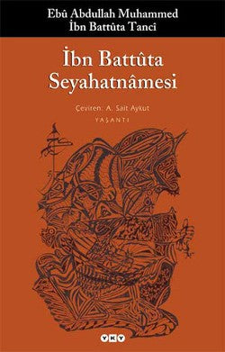 İbn Battuta Seyahatnamesi – İbn Battüta – Yapı Kredi Yayınları – kitap kapağı
