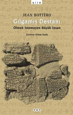 Gılgamış Destanı – Jean Bottero – Yapı Kredi Yayınları – kitap kapağı