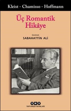 Üç Romantik Hikaye – H. Von Kleist – Yapı Kredi Yayınları – kitap kapağı