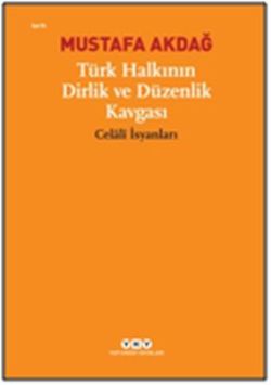 Türk Halkının Dirlik ve Düzenlik Kavgası – Mustafa Akdağ – Yapı Kredi Yayınları – kitap kapağı