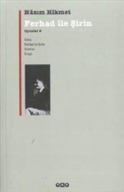 Ferhad ile Şirin – Nazım Hikmet Ran – Yapı Kredi Yayınları – kitap kapağı