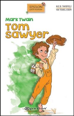Tom Sawyer – Mark Twain – Epsilon Yayınları – kitap kapağı