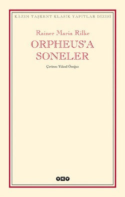 Orpheus’a Soneler – Rainer Maria Rilke – Yapı Kredi Yayınları – kitap kapağı
