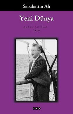 Yeni Dünya – Sabahattin Ali – Yapı Kredi Yayınları – kitap kapağı