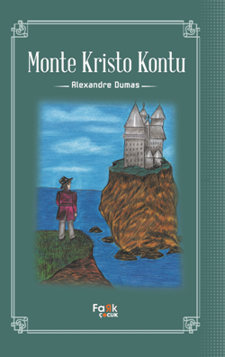 Monte Kristo Kontu – Alexandre Dumas – Fark Yayınları – kitap kapağı