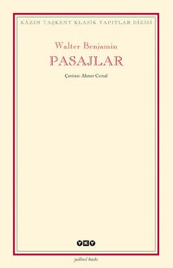 Pasajlar – Walter Benjamin – Yapı Kredi Yayınları – kitap kapağı