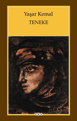 Teneke – Yaşar Kemal – Yapı Kredi Yayınları – kitap kapağı