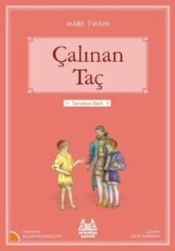 Çalınan Taç – Mark Twain – Arkadaş Yayınları – kitap kapağı