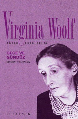 Gece ve Gündüz – Virginia Woolf – İletişim Yayınları – kitap kapağı