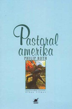 Pastoral Amerika – Philip Roth – Ayrıntı Yayınları – kitap kapağı
