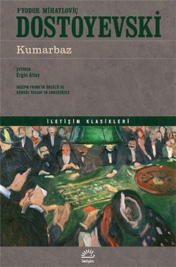 Kumarbaz – Fyodor Mihayloviç Dostoyevski – İletişim Yayınları – kitap kapağı