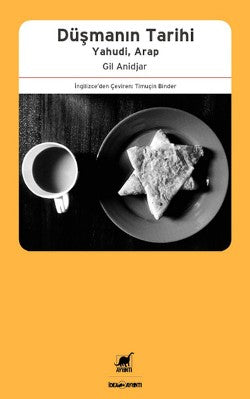 Düşmanın Tarihi – Gil Anidjar – Ayrıntı Yayınları – kitap kapağı