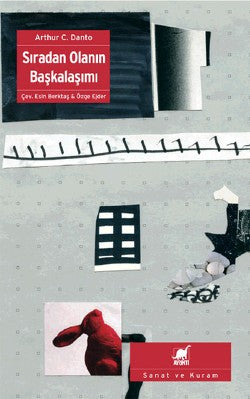 Sıradan Olanın Başkalaşımı – Arthur C. Danto – Ayrıntı Yayınları – kitap kapağı